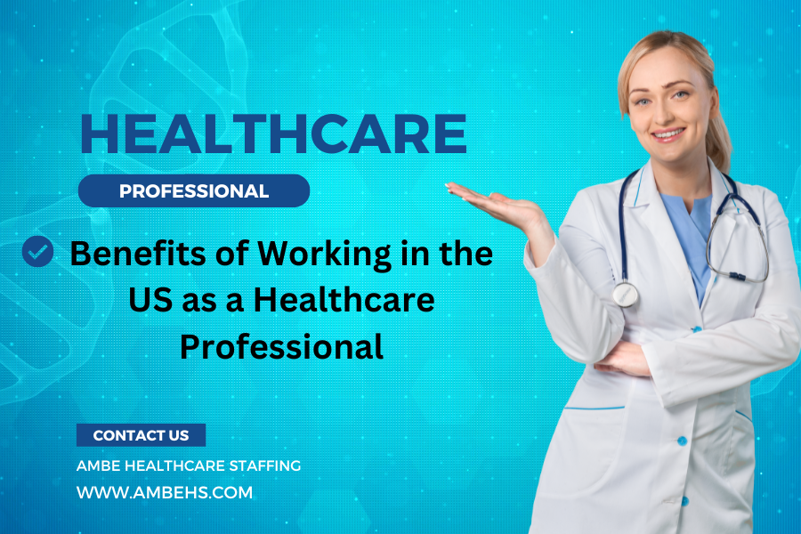 Pursuing Your Healthcare Career in the USA: Ample Opportunities and Advancements